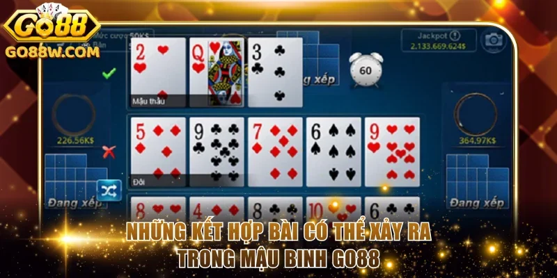 Những kết hợp bài có thể xảy ra trong mậu binh Go88